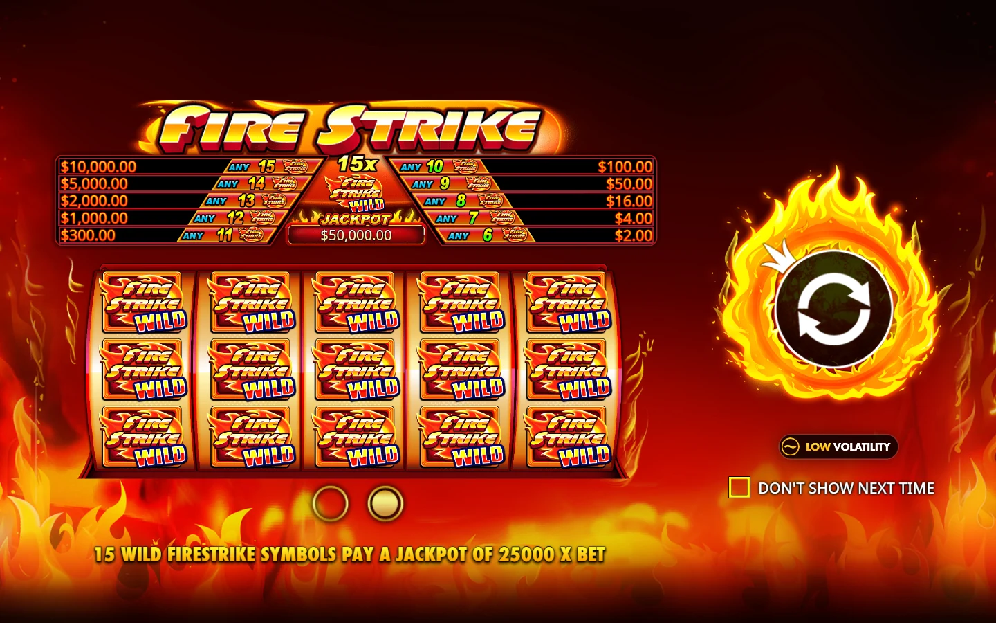 Provider imagery or documented interface capture Fire Strike official introductory rules screen showing a Low Volatility label and illustrative Wild jackpot